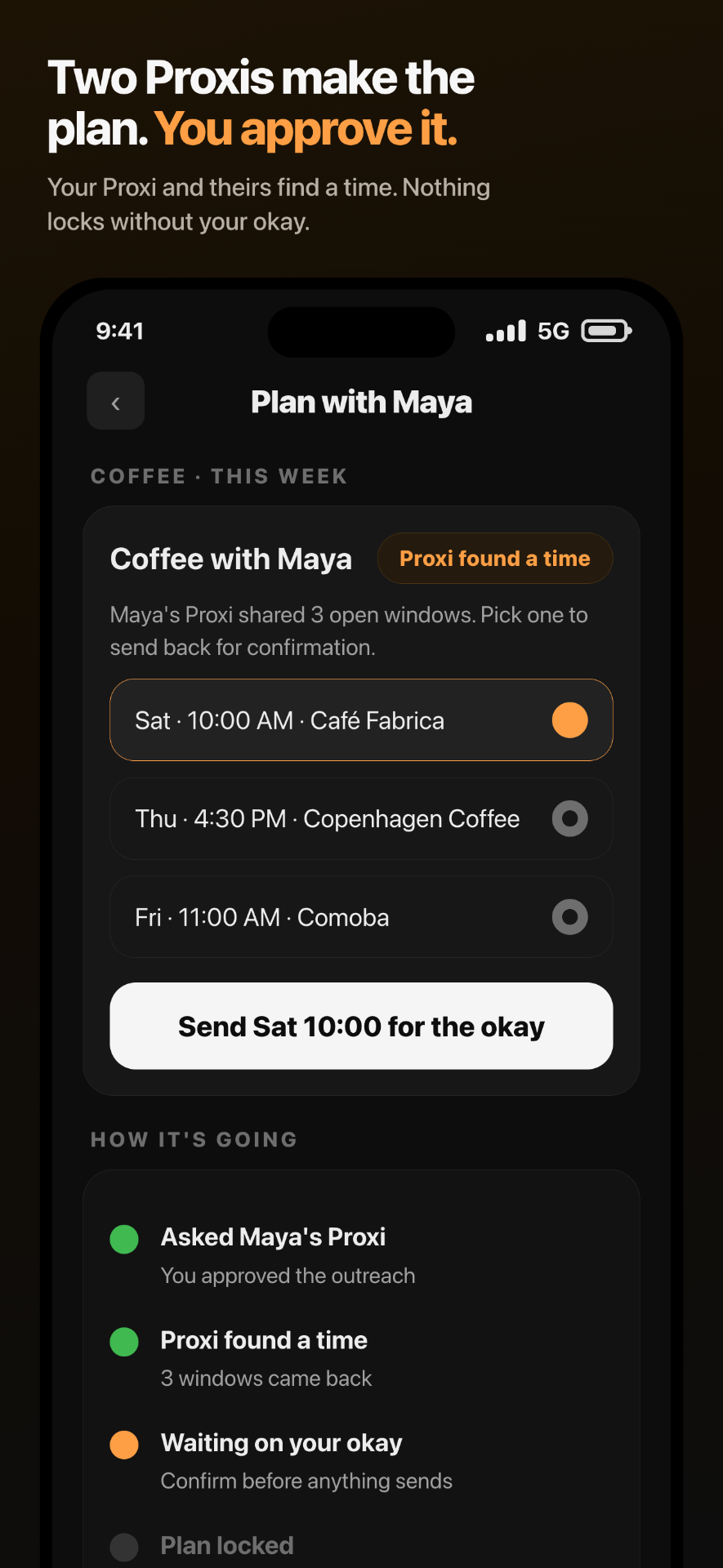 Plan with Maya screen: two Proxis coordinate a coffee time, user approves before it sends.